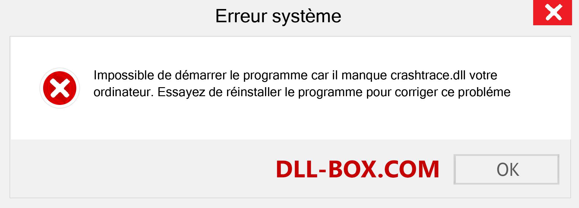 Le fichier crashtrace.dll est manquant ?. Télécharger pour Windows 7, 8, 10 - Correction de l'erreur manquante crashtrace dll sur Windows, photos, images